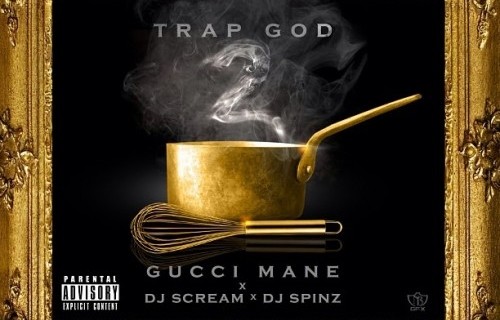 Trap God 2 - HotNewHipHop Hip Hops Digital Giant