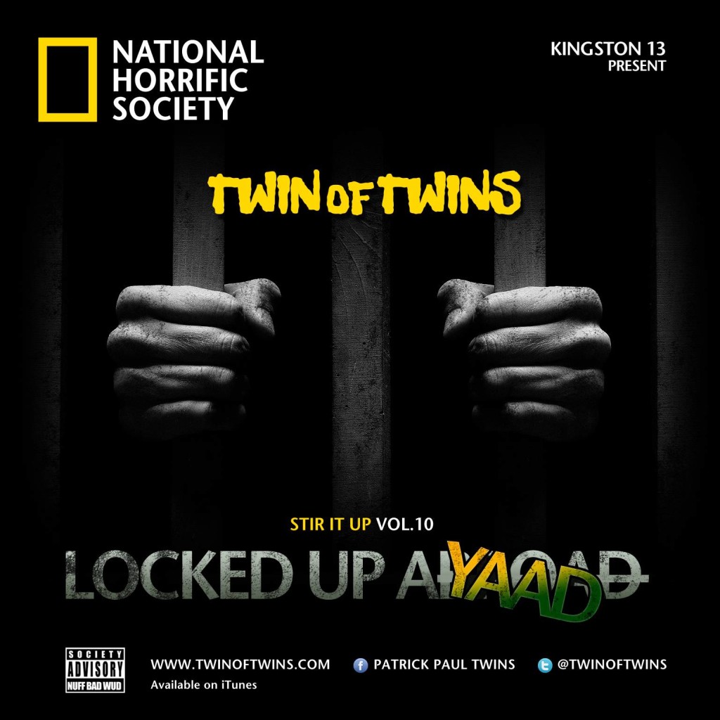 twin-of-twins-locked-up-a-yaad-cover