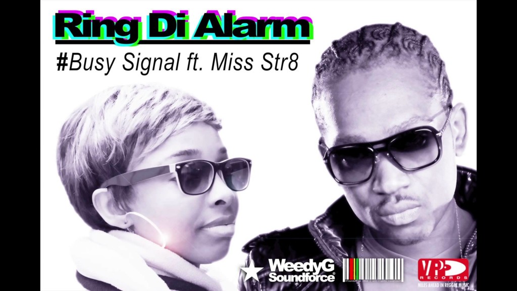 Ring-Di-Alarm-Busy-Signal-ft-Miss-Str8-Weedy-G-Soundforce