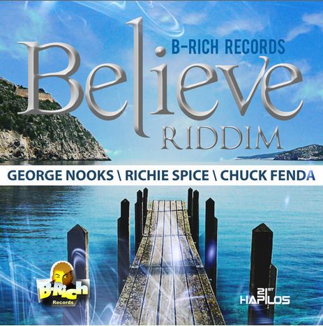 Believe-Riddim-B-Rich-Records-Cover