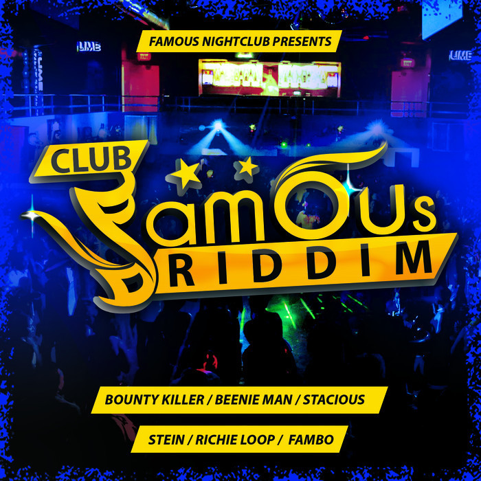  club-famous-riddim-2-bad-records-artwork-cover