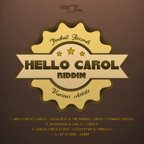 hello-carol-riddim-fireball-records-Cover