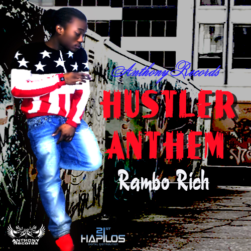 Rambo-Rich-Hustlers-Anthem-Anthony-Records-Cover