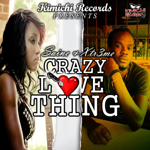 SAINE-FT-XTR3ME-CRAZY-LOVE-THING-KIMICHI-RECORDS-COVER