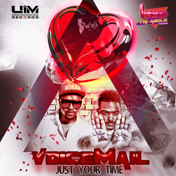 VOICEMAIL-JUST-YOUR-TIME-LOVE-TRI-ANGLE-RIDDIM-UIM-RECORDS-cover