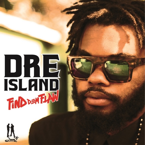DRE-ISLAND-FIND-DEM-FLAW-JAM2-PRODUCTIONS-COVER