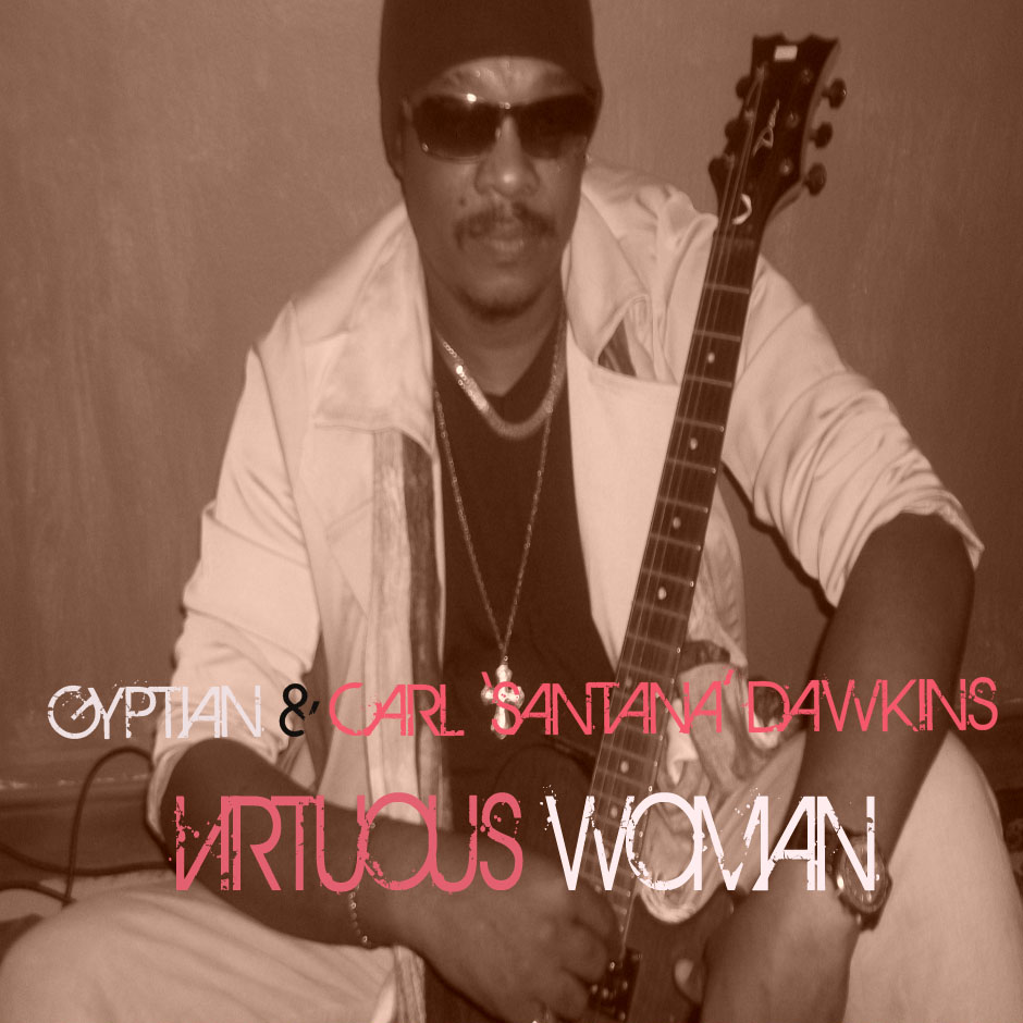 GYPTIAN-FT-CARL-DAWKINS-VIRTUOUS-WOMAN-COVER