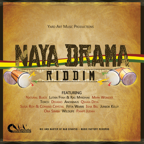Naya-Drama-Riddim-Yard-Art-Music-Productions-Cover