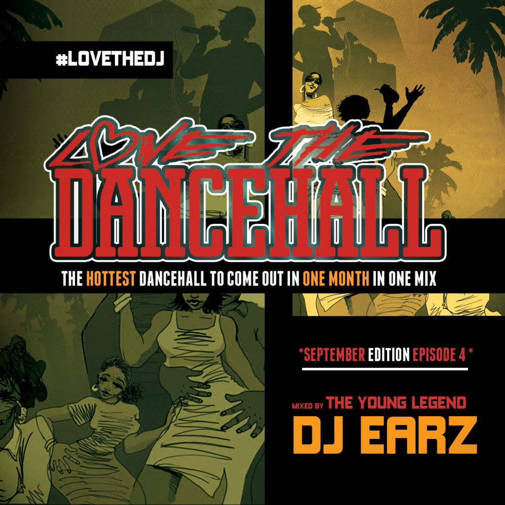 dj-earz-love-the-dancehall4