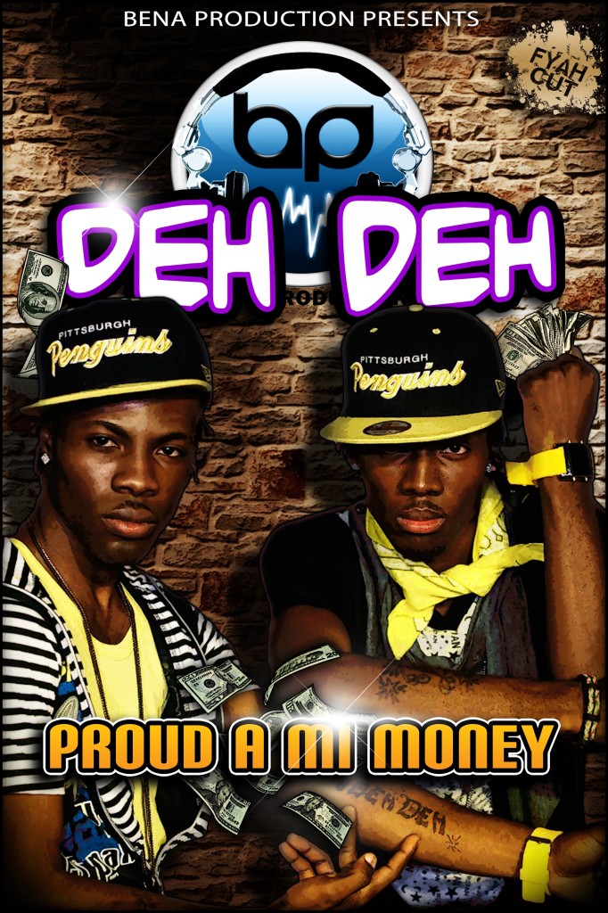 Deh-Deh-Proud-A-Mi-Money-Bena-Production-Artwork