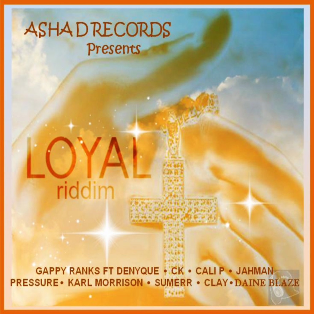 Loyal-Riddim