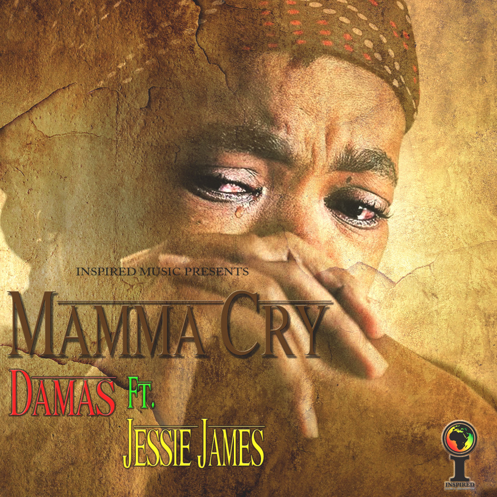 Damas-Ft-Jessie-James-Mamma-Cry-Cover