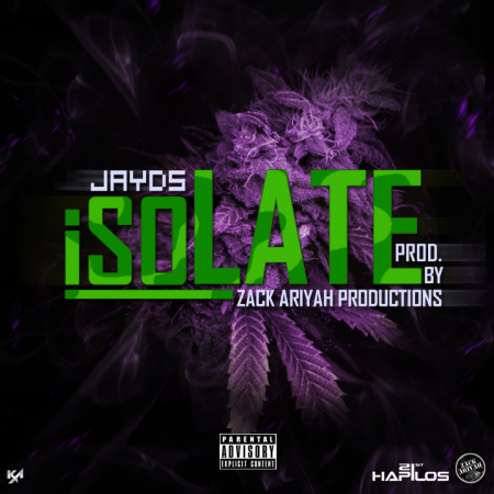 JAYDS-ISOLATE-ZACK-ARIYAH-PRODUCTIONS-COVER