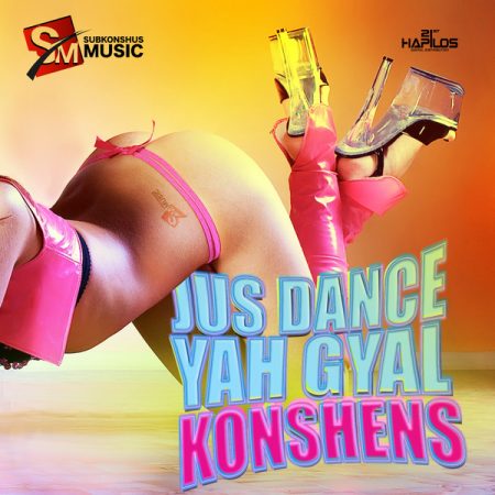 KONSHENS-JUST-DANCE-YAH-GYAL-COVER