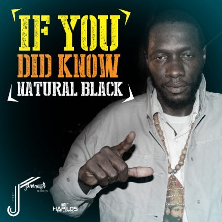 NATURAL-BLACK-IF-YOU-DID-KNOW-KING-JAMMYS-COVER