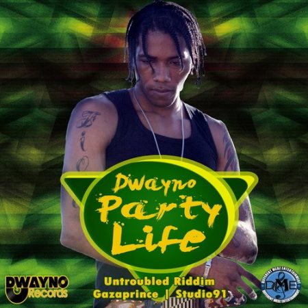  Dwayno-Party-life-Cover