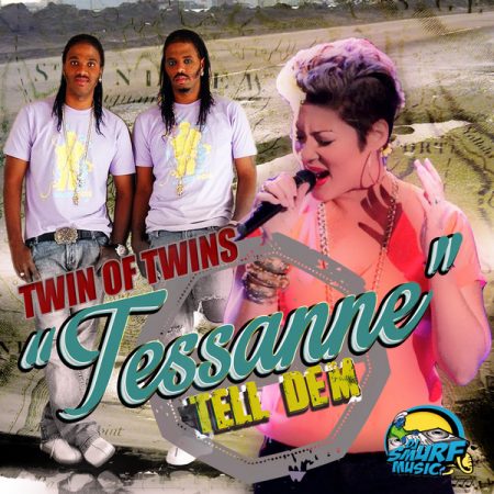 TWIN-OF-TWINS-TESSANNE-TELL-DEM-Cover