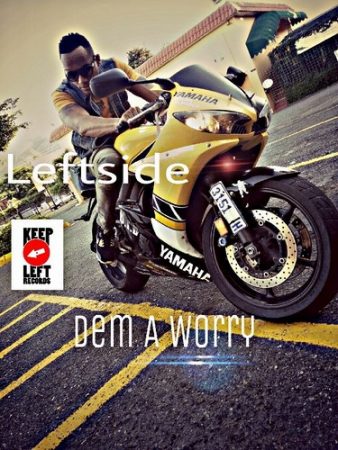 LEFTSIDE-DEM-A-WORRY-COVER