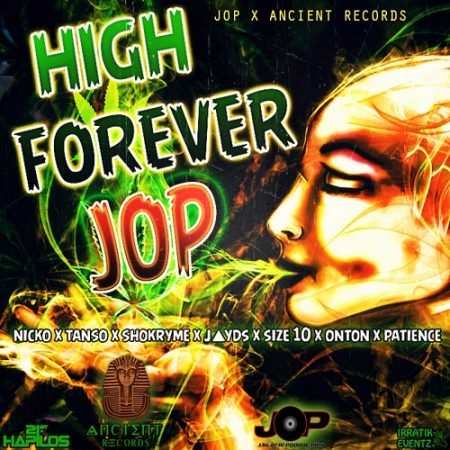 J.O.P-HIGH-FOREVER-ANCIENT-RECORDS-ARTWORK