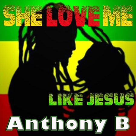Anthony-B-She-Love-Me-Like-Jesus-Artwork