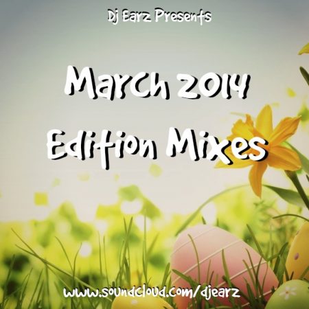 dj-earz-march-2014-mixes-cover