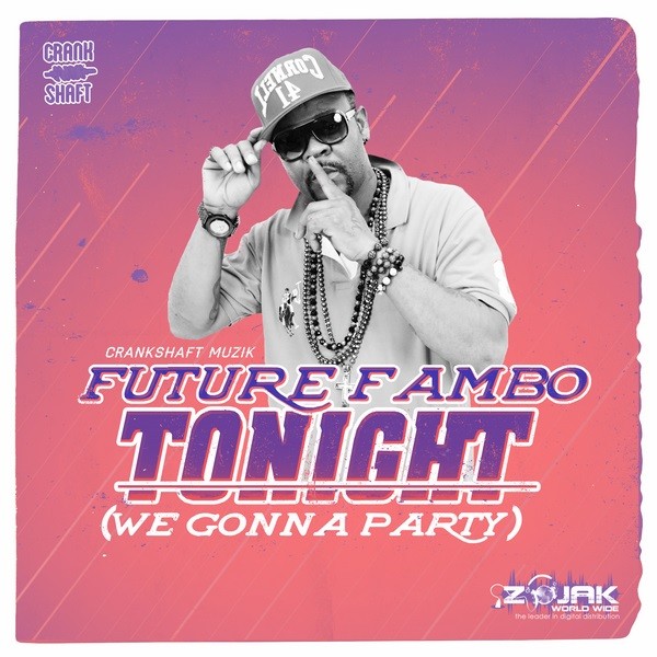 FUTURE-FAMBO-TONIGHT-WE-GONNA-PARTY-COVER