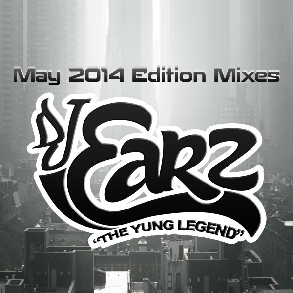 dj-earz-may-2014