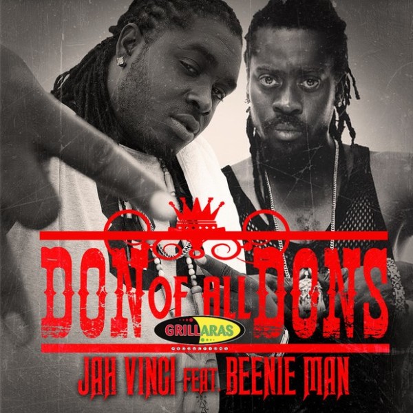 Jah-Vinci-Beenie-Man-Dons-Of-All-Dons