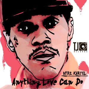 vybz-kartel-Anything-Love-Can-Do-artwork