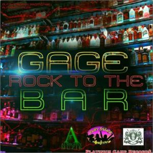 GAGE-ROCK-THE-BAR-COVER