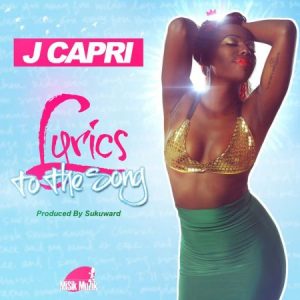 J-Capri-Lyrics-to-the-song-cover