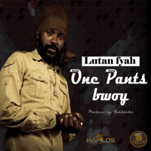 Lutan-Fyah-One-Pants-Bwoy-artwork