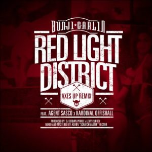 bunji-garlin-agent-sasco-kardinal-offishall-red-light-district-axes-up-remix