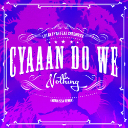 lutan-fyah-ft-chronixx-cyaan-do-we-nothing-artwork