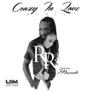 rr-ft-mavado-crazy-in-love-remix