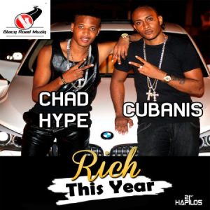 00-chad-hype-&-Cubanis-rich-dis-year-Artwork