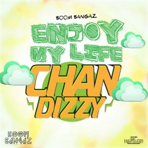 chan-dizzy-Enjoy-My-Life-Cover