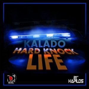 ALADO-HARD-KNOCK-LIFE-COVER