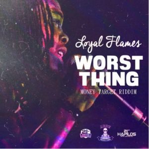 Loyal-Flames-Worst-thing-Cover