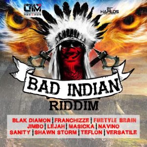 Bad-Indian-Riddim