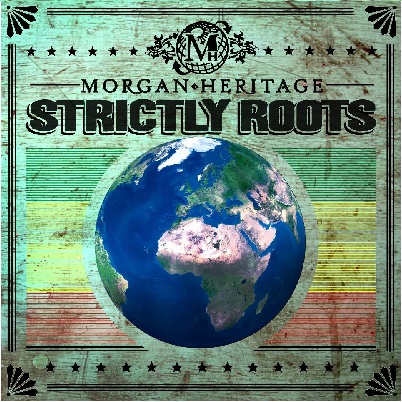 Morgan-Heritage-strickly-roots