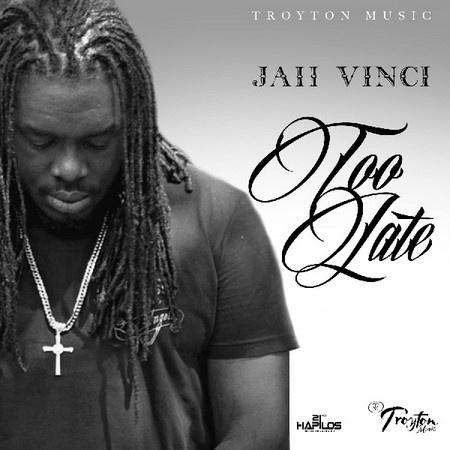 00-Jah-vinci-too-late-cover