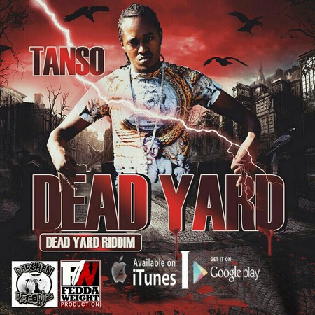tanso-dead-yard-dead-yard-riddim