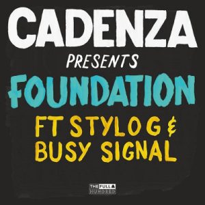 Cadenza-feat-Stylo-G-Busy-Signal-foundation-artwork