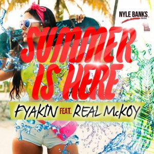 fyakin-ft-real-mckoy-Summer-is-Here-artwork