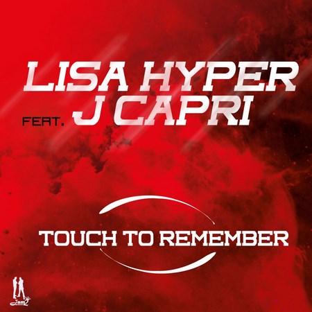 00-Lisa-hyper-ft-j-capri-touch-to-remember-cover
