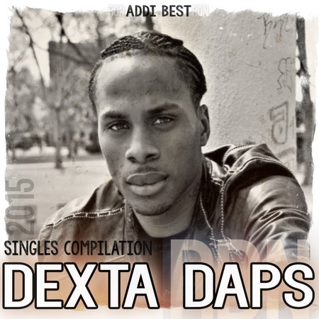 DEXTA-DAPS-ADDI-BEST-SINGLES-