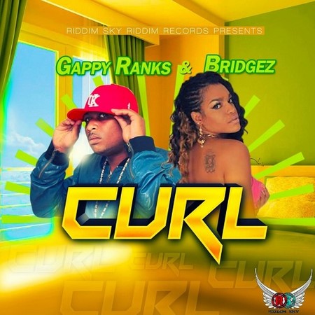 Gappy-Ranks-ft-Bridgez-curl-cover