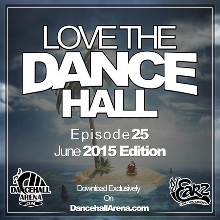 Love-The-Dancehall-June-2015