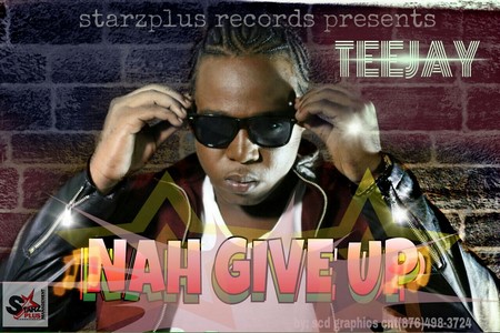 TeeJay-Nah-Give-Up-cover